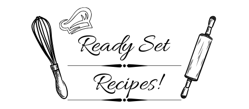 Ready Set Recipes !